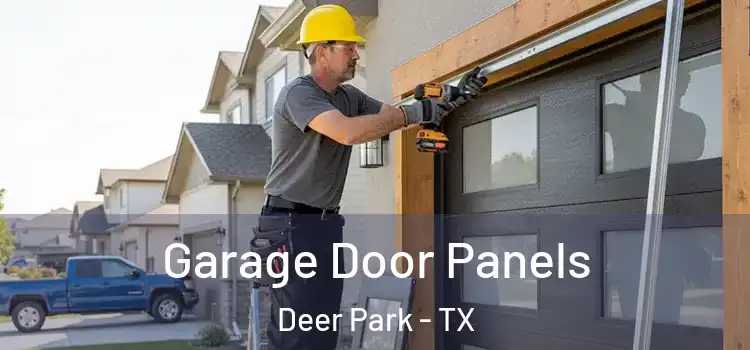  Garage Door Panels Deer Park - TX